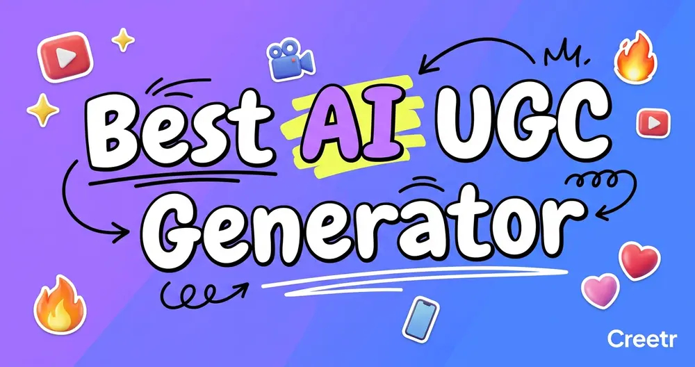 Best AI UGC Generator (2026): Top 4 Compared