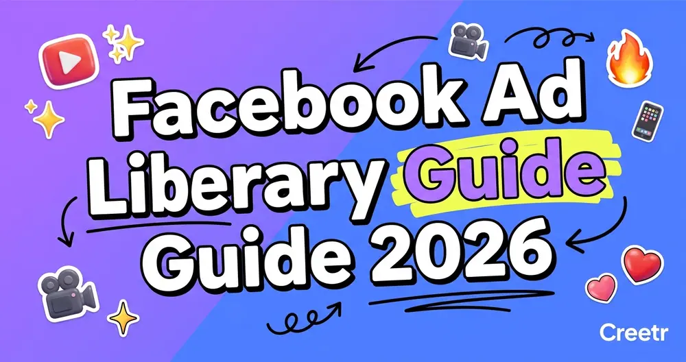Facebook Ad Library Guide 2026: Spy on Competitor Ads