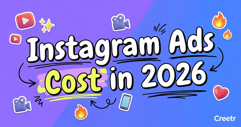 Instagram Ads Cost in 2026: CPM, CPC & CPA Benchmarks