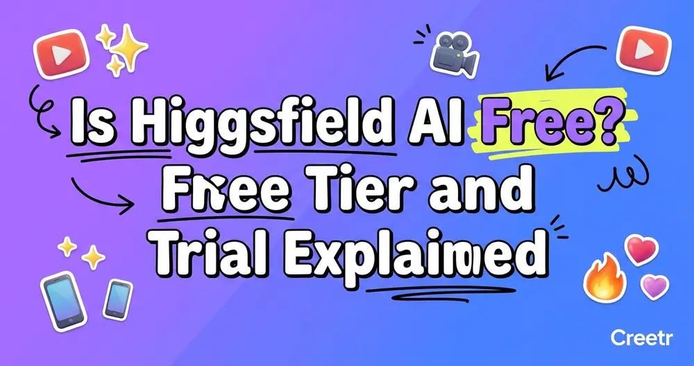Is Higgsfield AI Free? Free Tier and Trial Explained