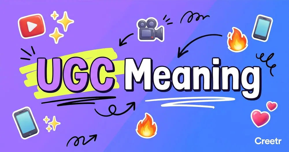 UGC Meaning: What It Actually Stands For (2026)