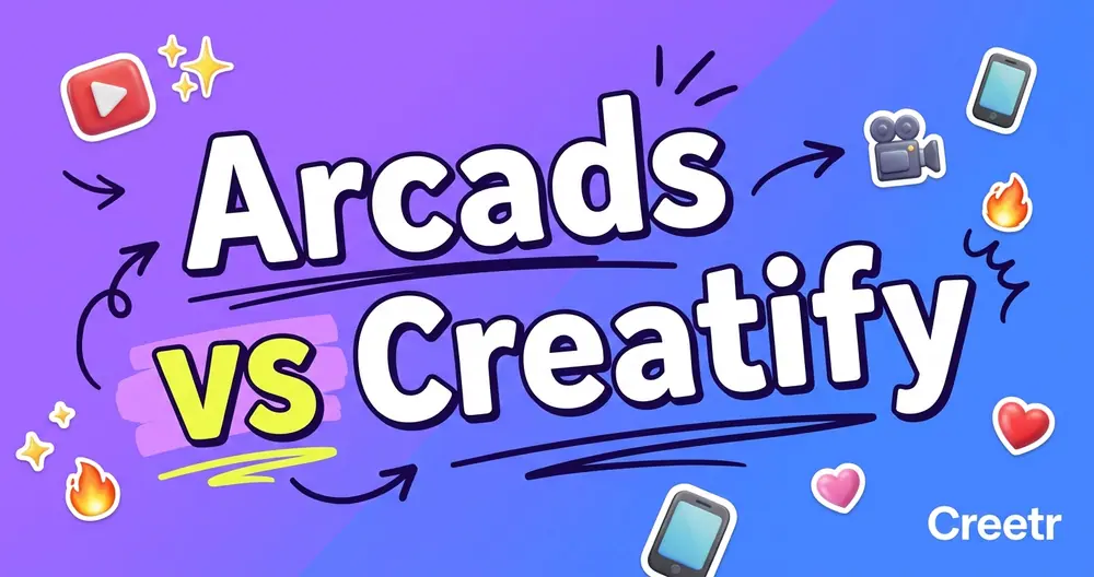 Arcads vs Creatify