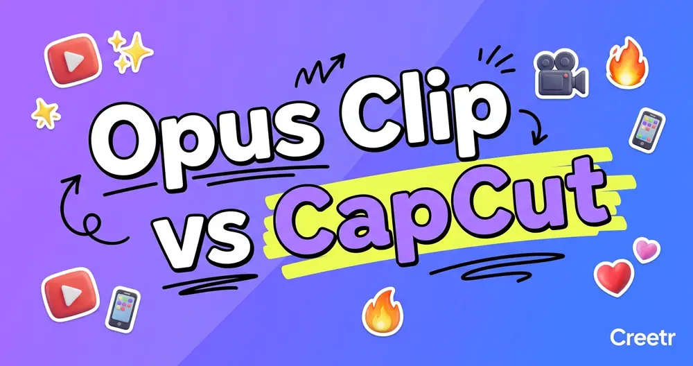 Opus Clip vs CapCut